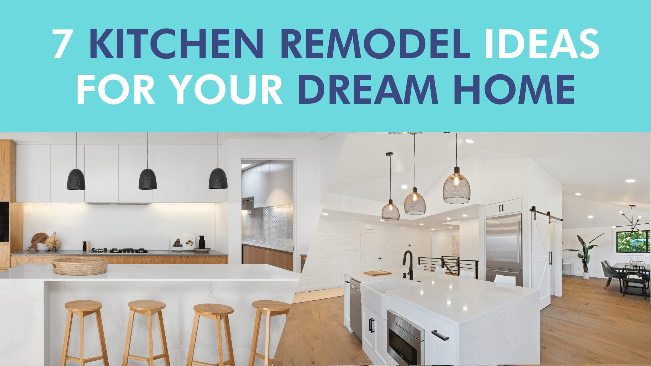 18 Kitchen Remodel Ideas for Your Dream Home